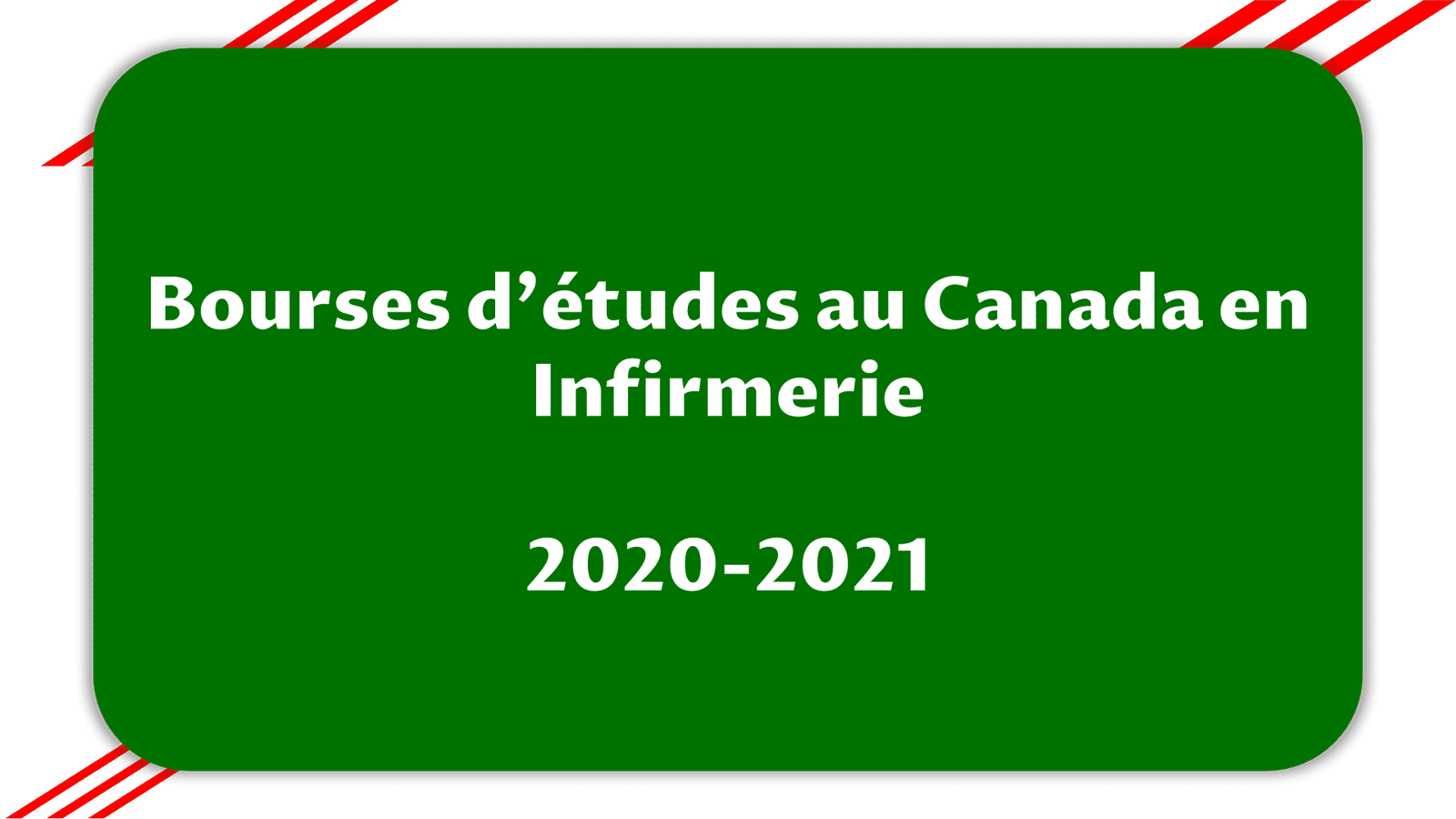 Bourses d'études au Canada en Infirmerie