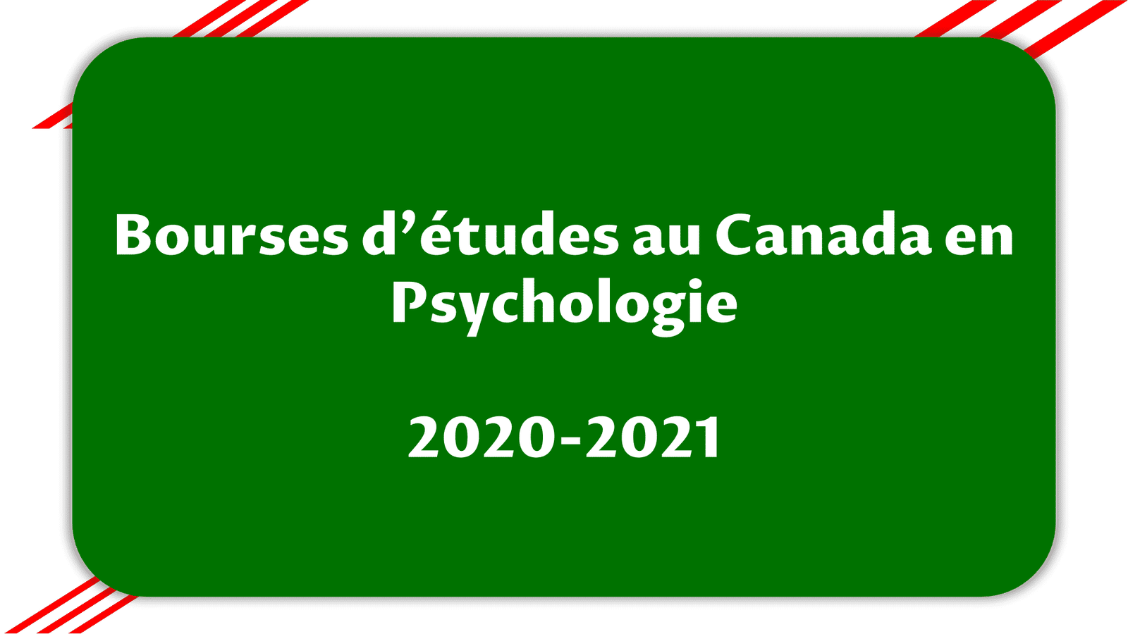 Bourses d'études au Canada en Psychologie