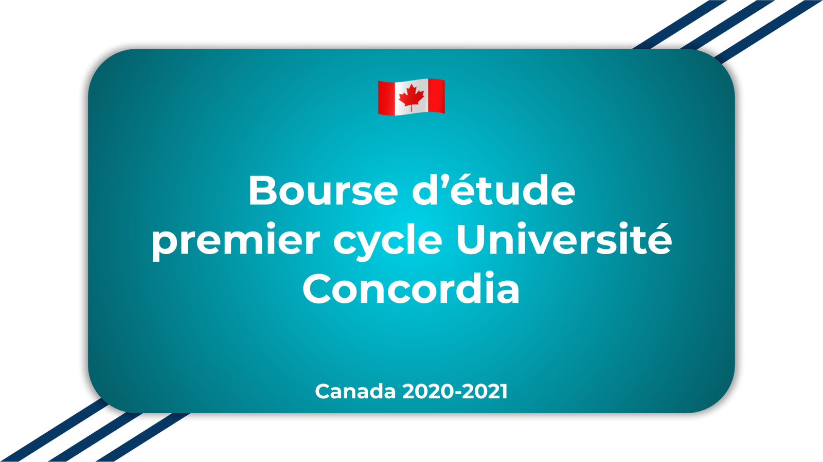 Bourse d'étude premier cycle Université Concordia Canada