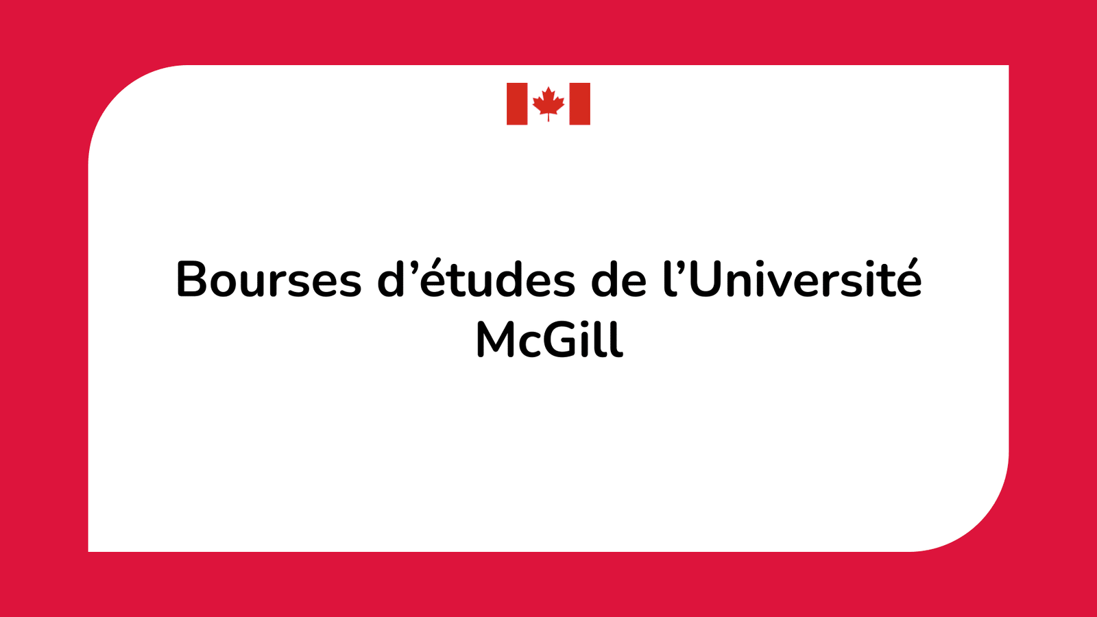 Bourses d’études de l’Université McGill