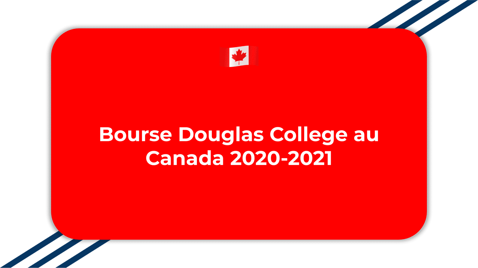 Bourse Douglas College