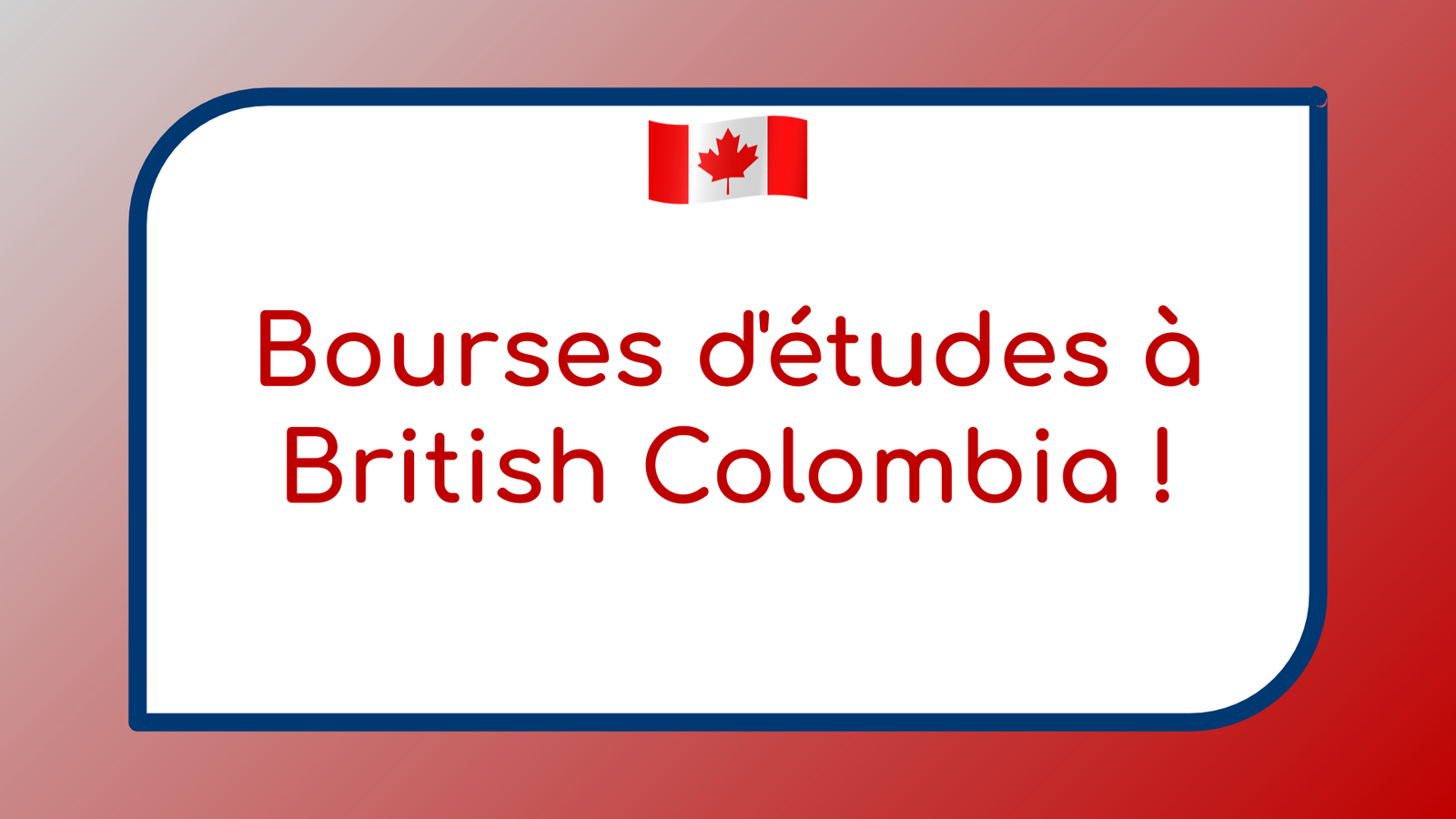Bourses d'études à British Colombia