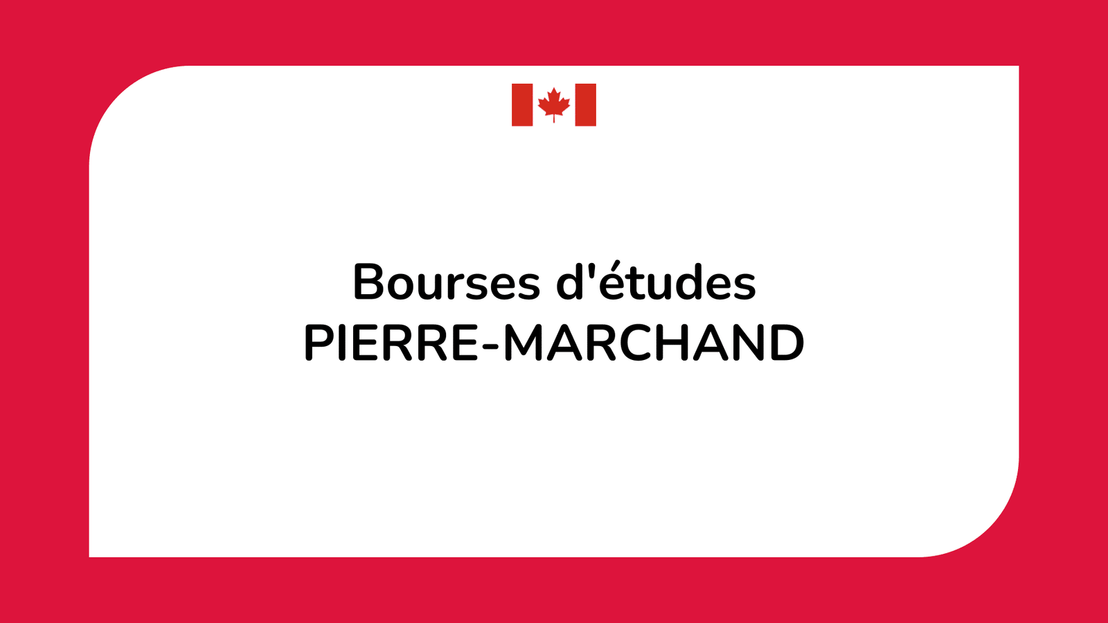 Bourses d'études PIERRE-MARCHAND