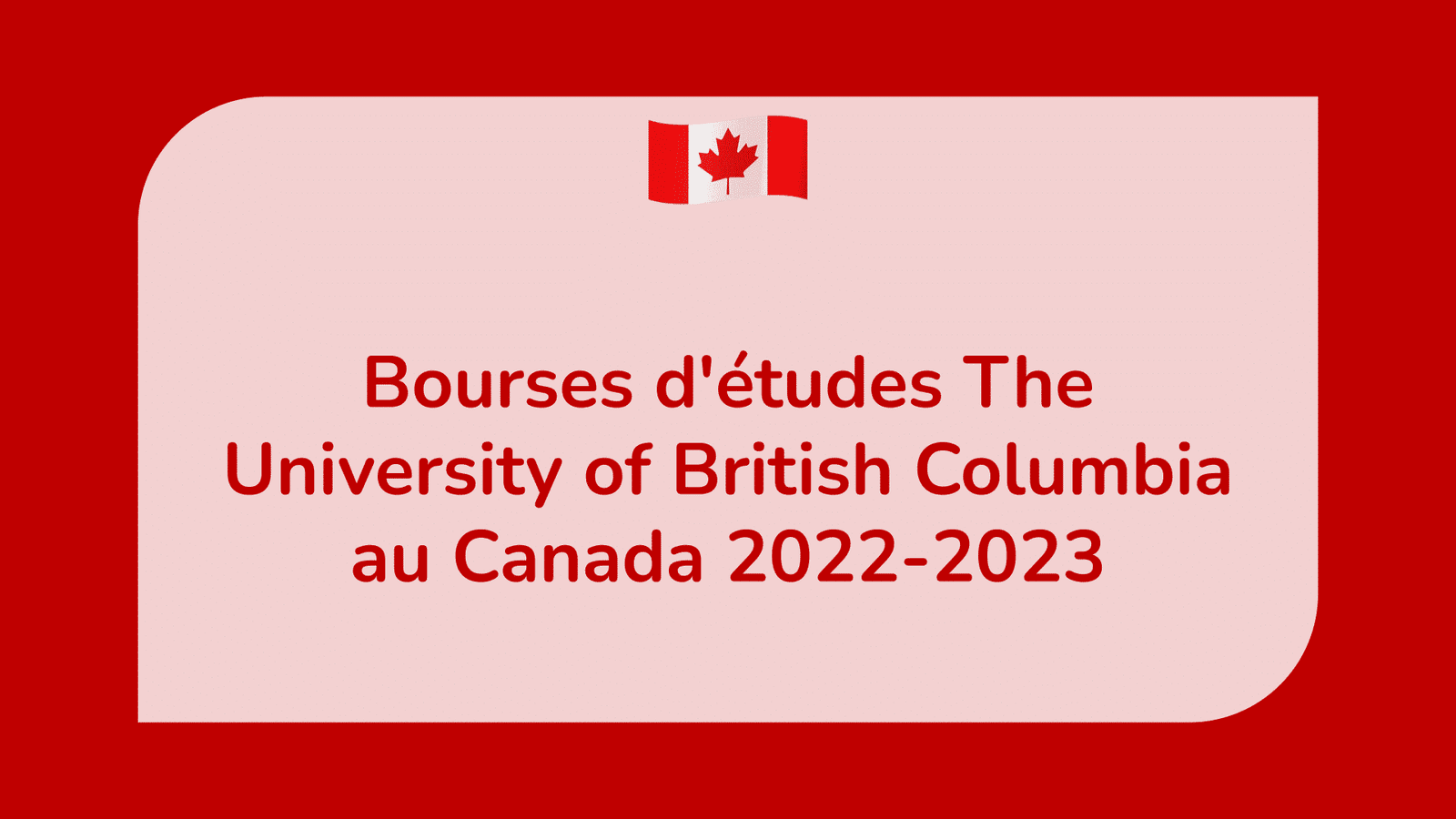 Bourses d'études The University of British Columbia