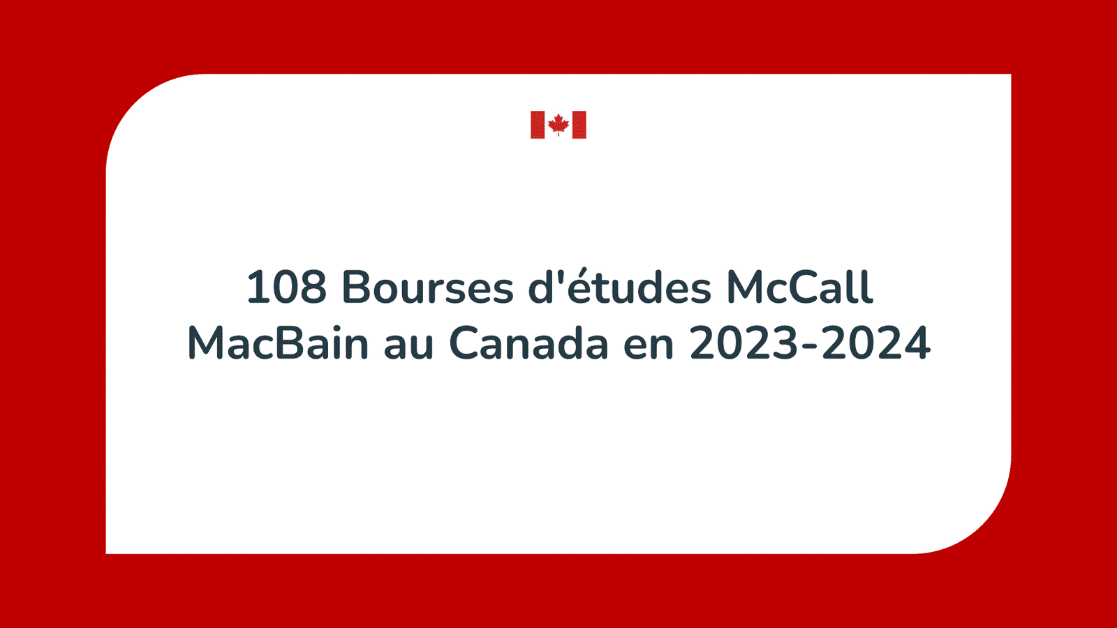 Bourses d'études McCall MacBain au Canada