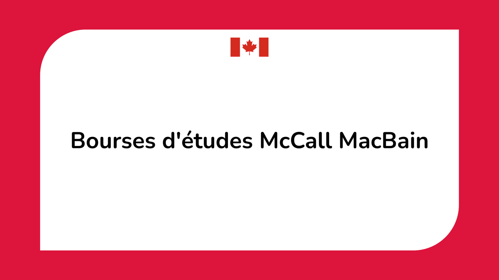 Bourses d'études McCall MacBain