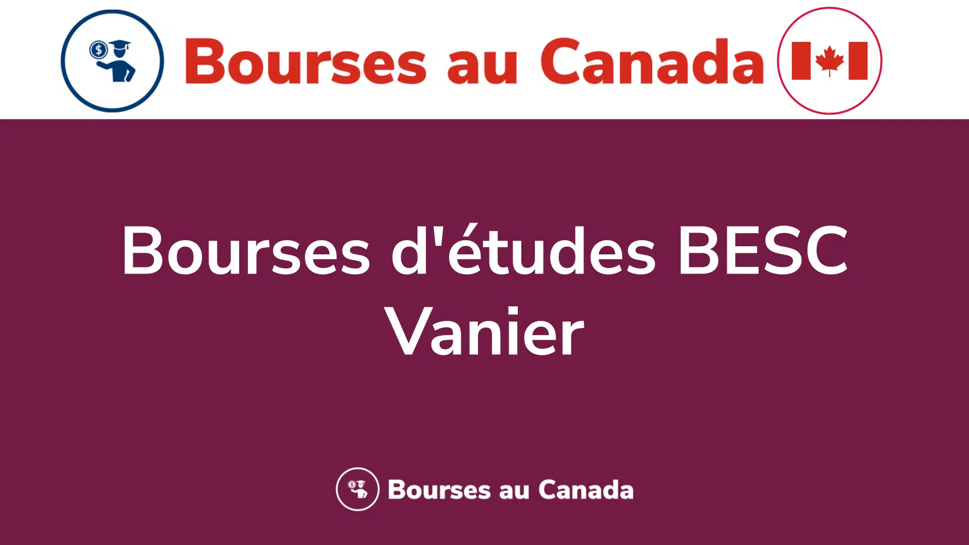 Bourses d'études BESC Vanier