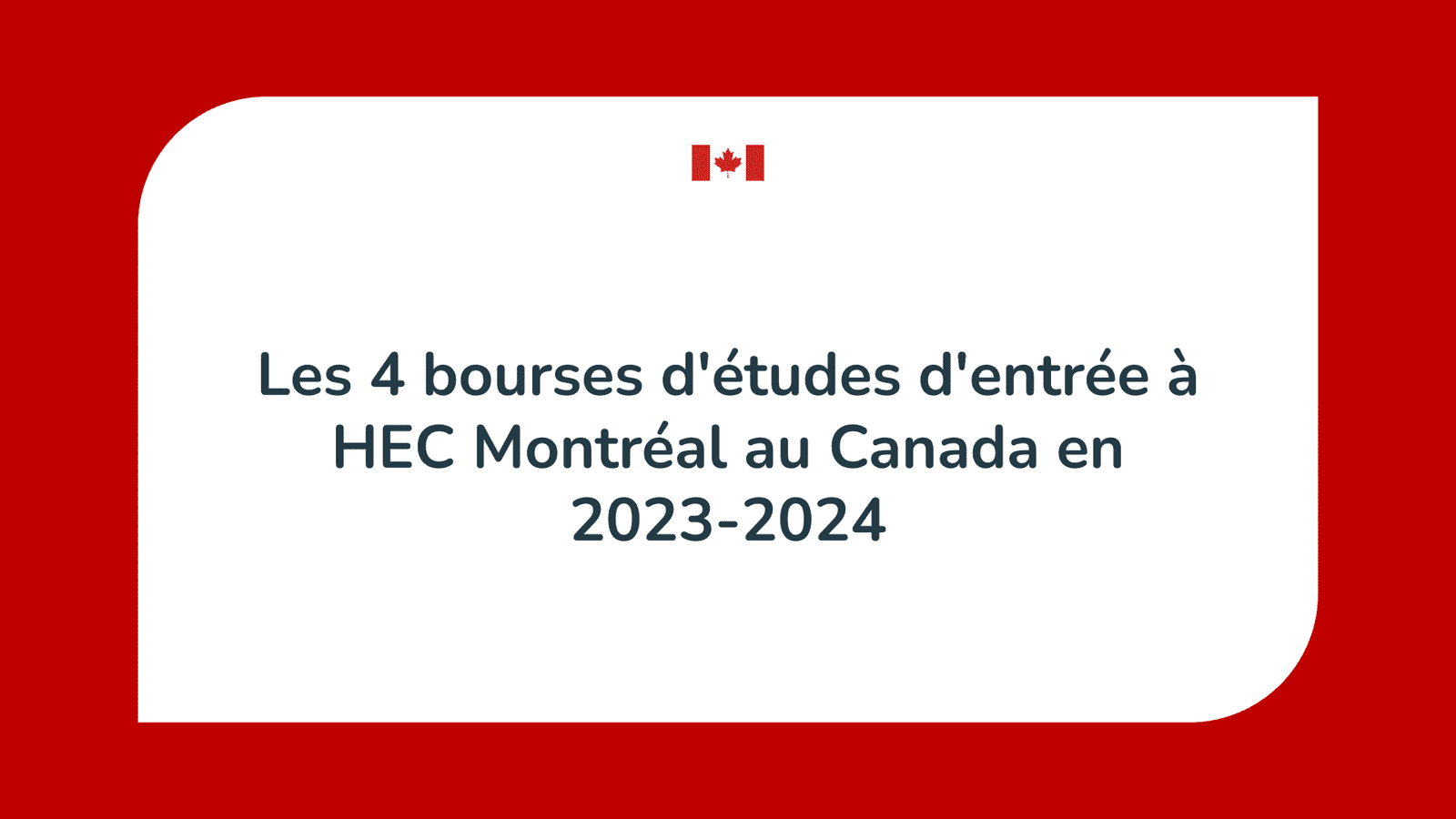 Bourses d'études d'entrée à HEC Montréal