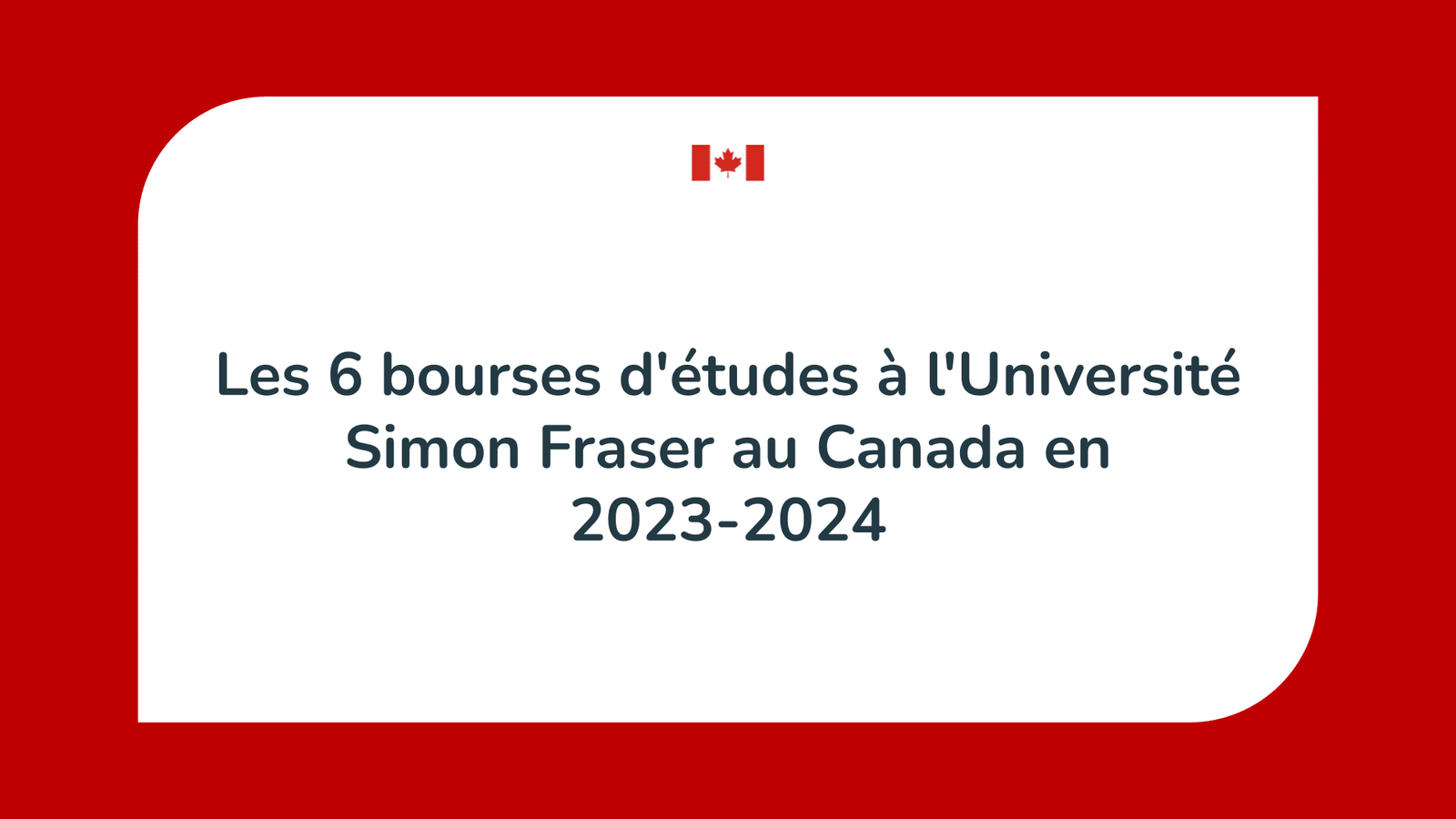 Bourses d'études à l'Université Simon Fraser