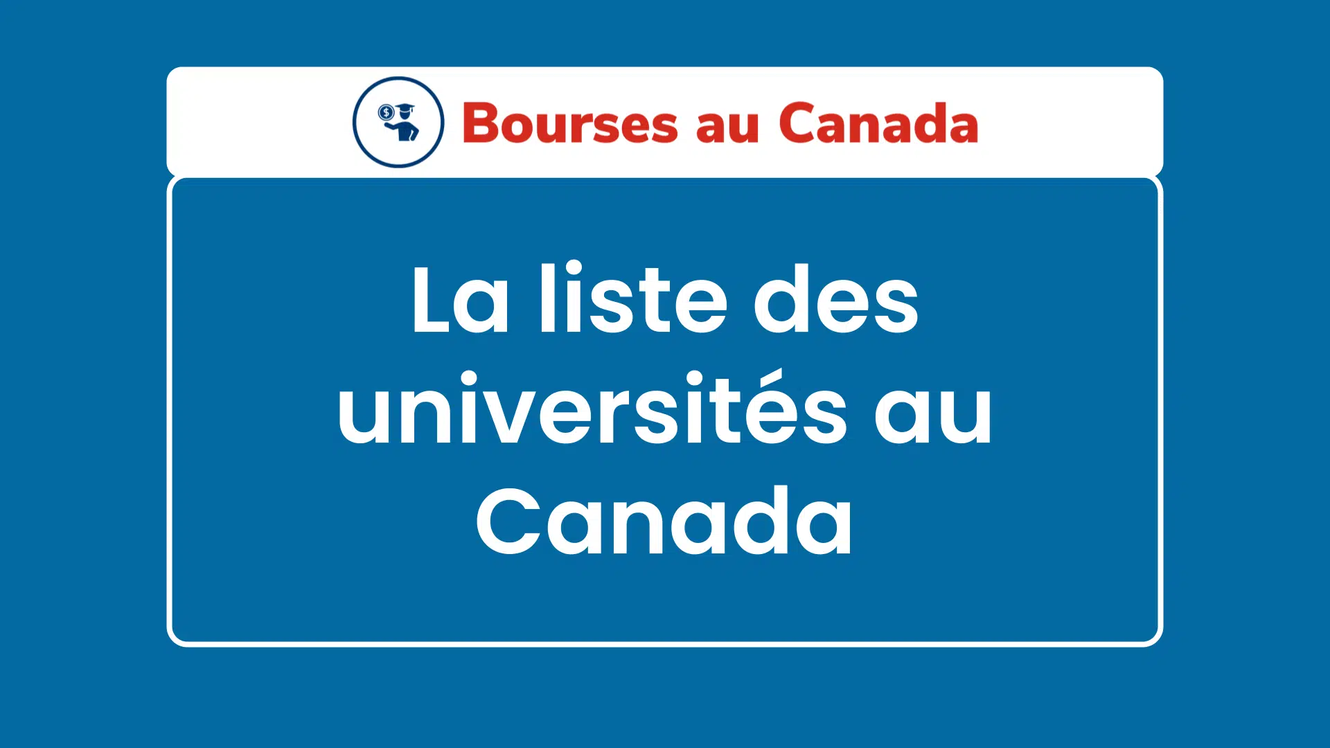La liste des universités au Canada