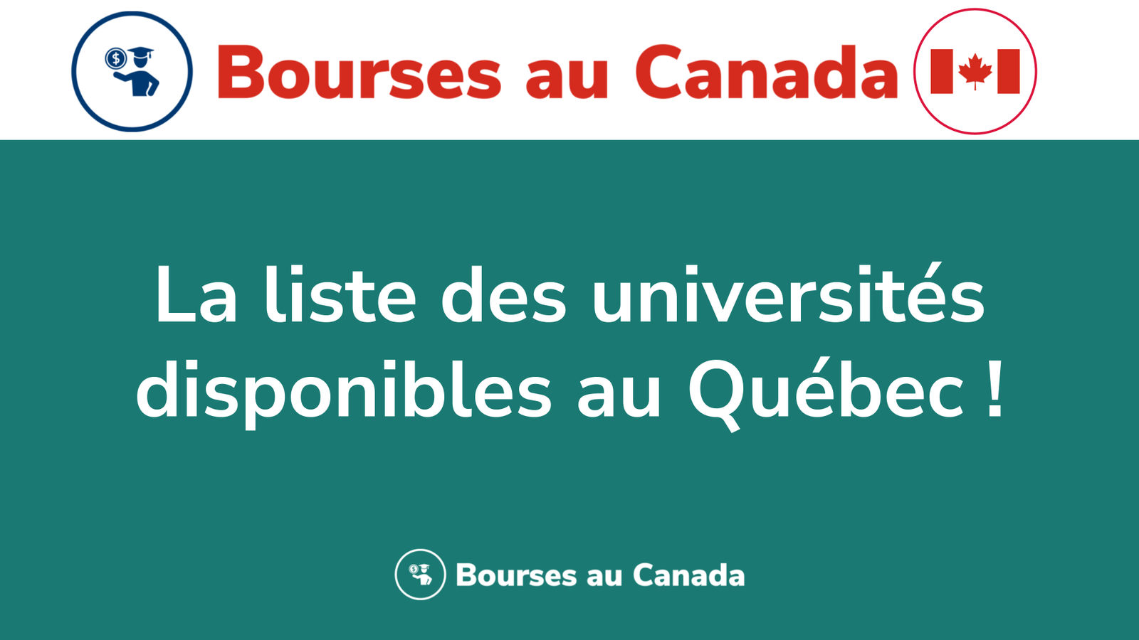 La liste des universités disponibles au Québec !